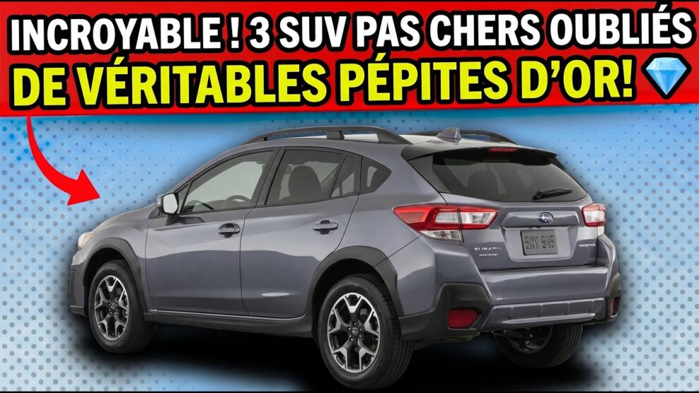 3 SUV PAS CHERS DONT PERSONNE NE PARLE (MAIS CE SONT DE TOTALES MINES D&rsquo;OR) 💎