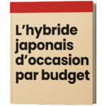 L'hybride japonais d'occasion par budget — Guide N°01