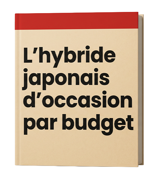 L'hybride japonais d'occasion par budget — Guide N°01